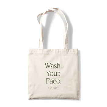 Wash. Your. Face. Tote Bag